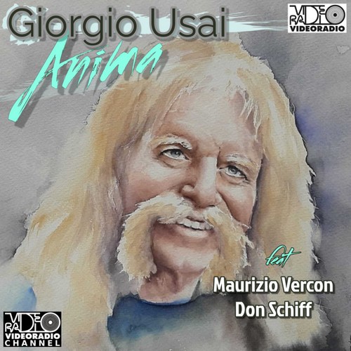 Giorgio Usai - Anima feat Maurizio Vercon , Don Schiff